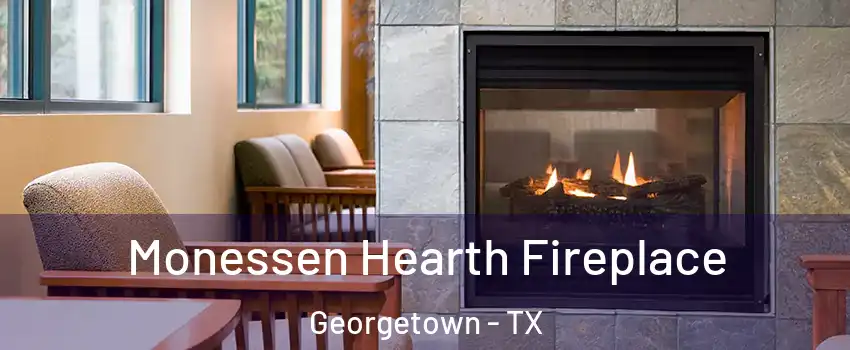  Monessen Hearth Fireplace Georgetown - TX